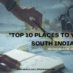 Top 10 Places to visit in South India