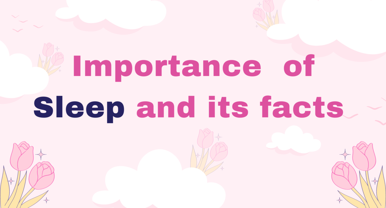 Sleep: Importance, Facts For A Healthy Lifestyle 1 Sleep