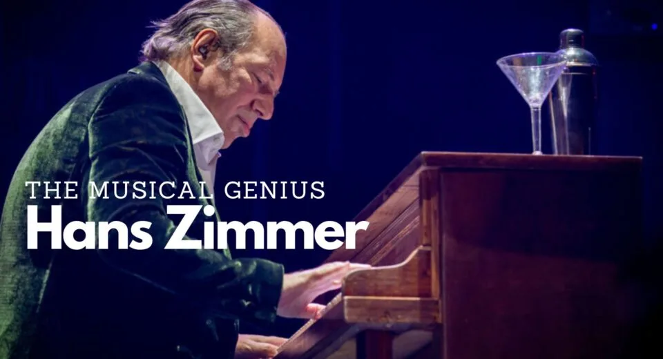 The Musical Genius Hans Zimmer: Crafting Cinematic Soundscapes 1 Hans Zimmer