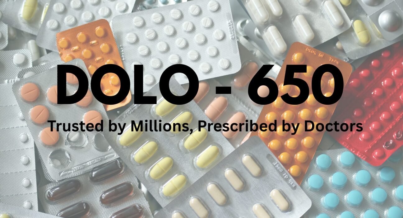 Dolo 650: Uses, Side Effects, Dosage, Ownership, and the Story Behind India’s Most Popular Fever Tablet 1 DOLO - 650